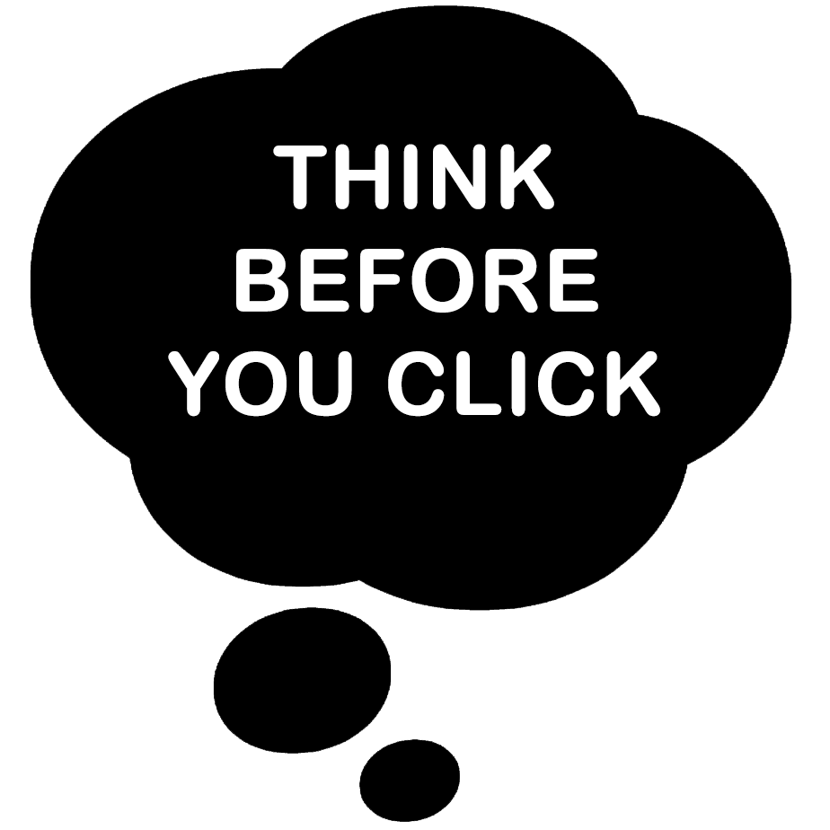 cloud with text inside saying think before you click
